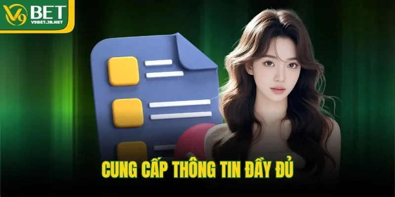 Cung cấp thông tin đầy đủ